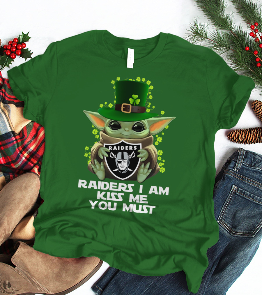Raiders I Am Kiss Me You Must St. Patrick's Day Baby Yoda Raiders T-Shirt
