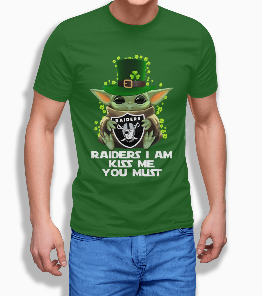 Raiders I Am Kiss Me You Must St. Patrick's Day Baby Yoda Raiders T-Shirt