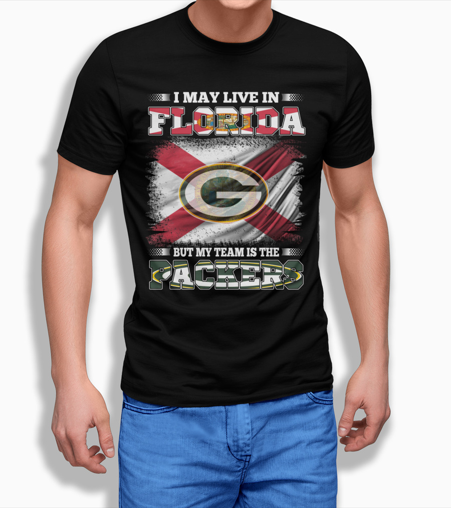 I May Live In Florida With State Flag Background But My Team Is The Packers Nfl T-Shirt