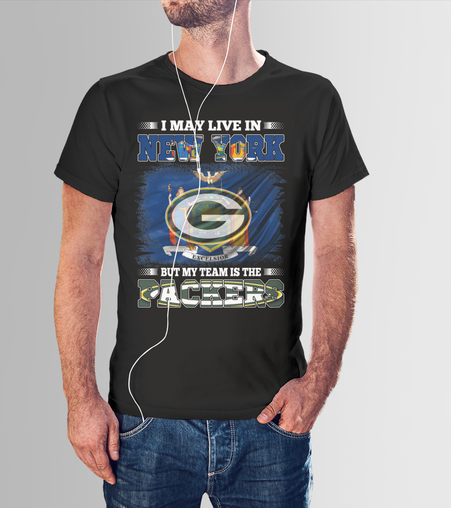 I May Live In New York Packers Team Excelsior Flag T-Shirt