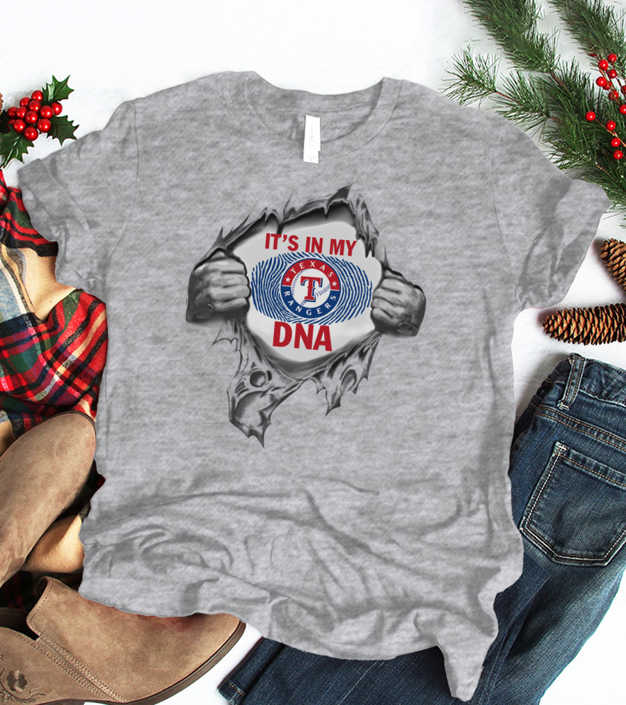 It’s In My Texas Rangers Dna T-Shirt