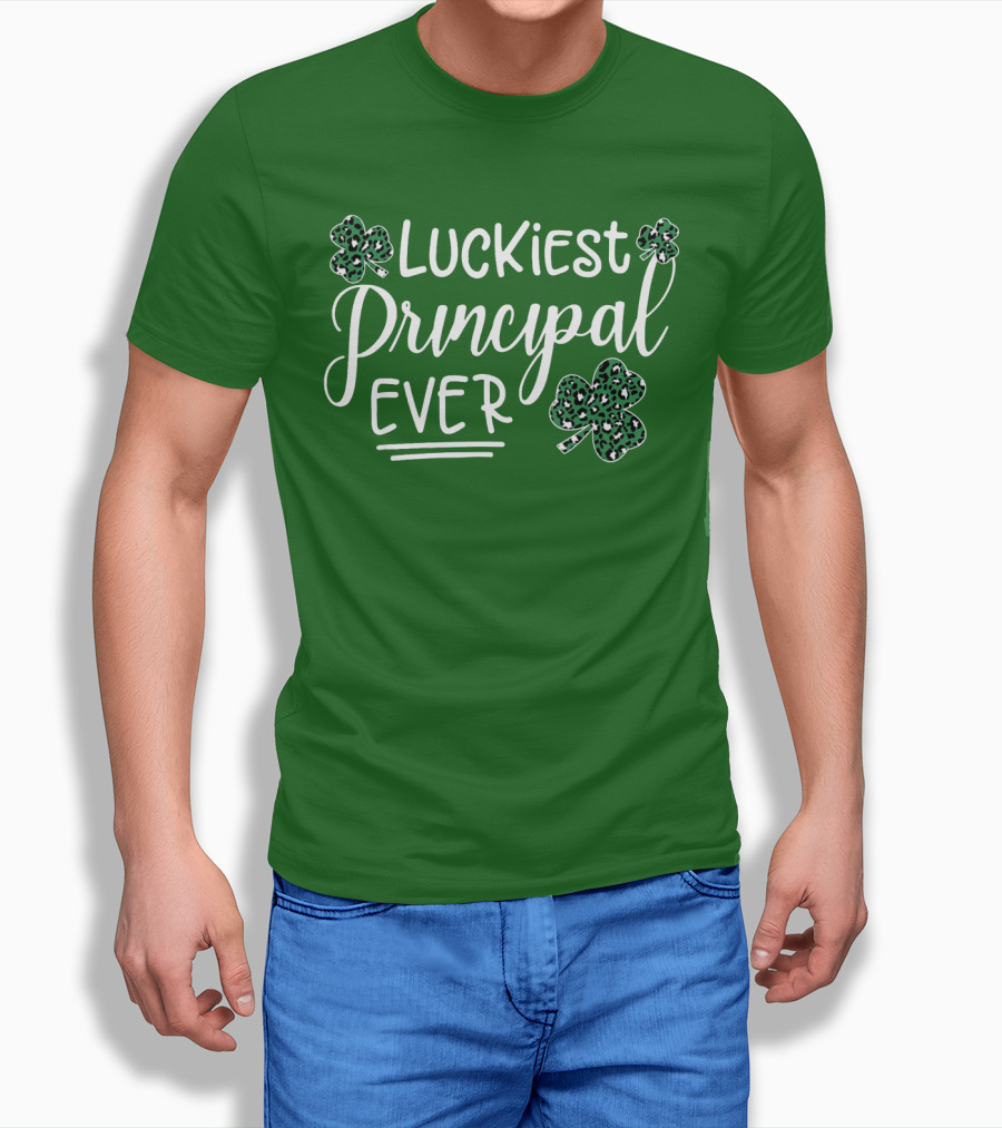 Luckiest Principal Ever Shamrock St Patrick's Day T-Shirt