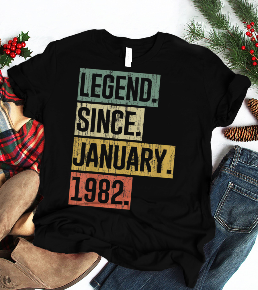 Legend Since January 1982 T-Shirt