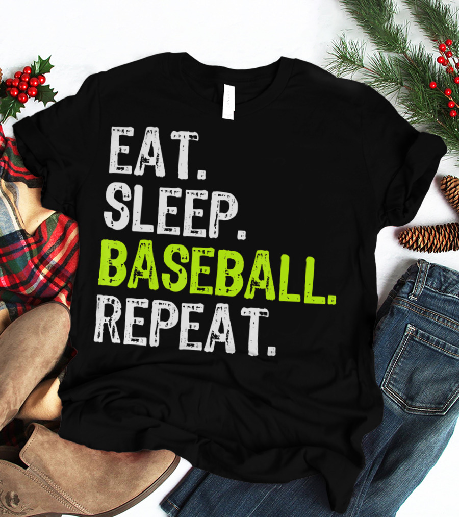 Eat Sleep Baseball Repeat Funny Cool Player Coach T-Shirt