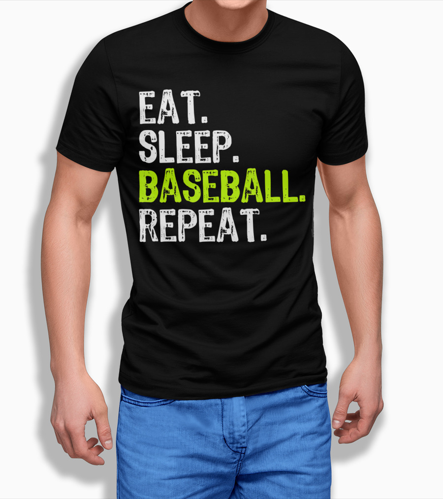 Eat Sleep Baseball Repeat Funny Cool Player Coach T-Shirt