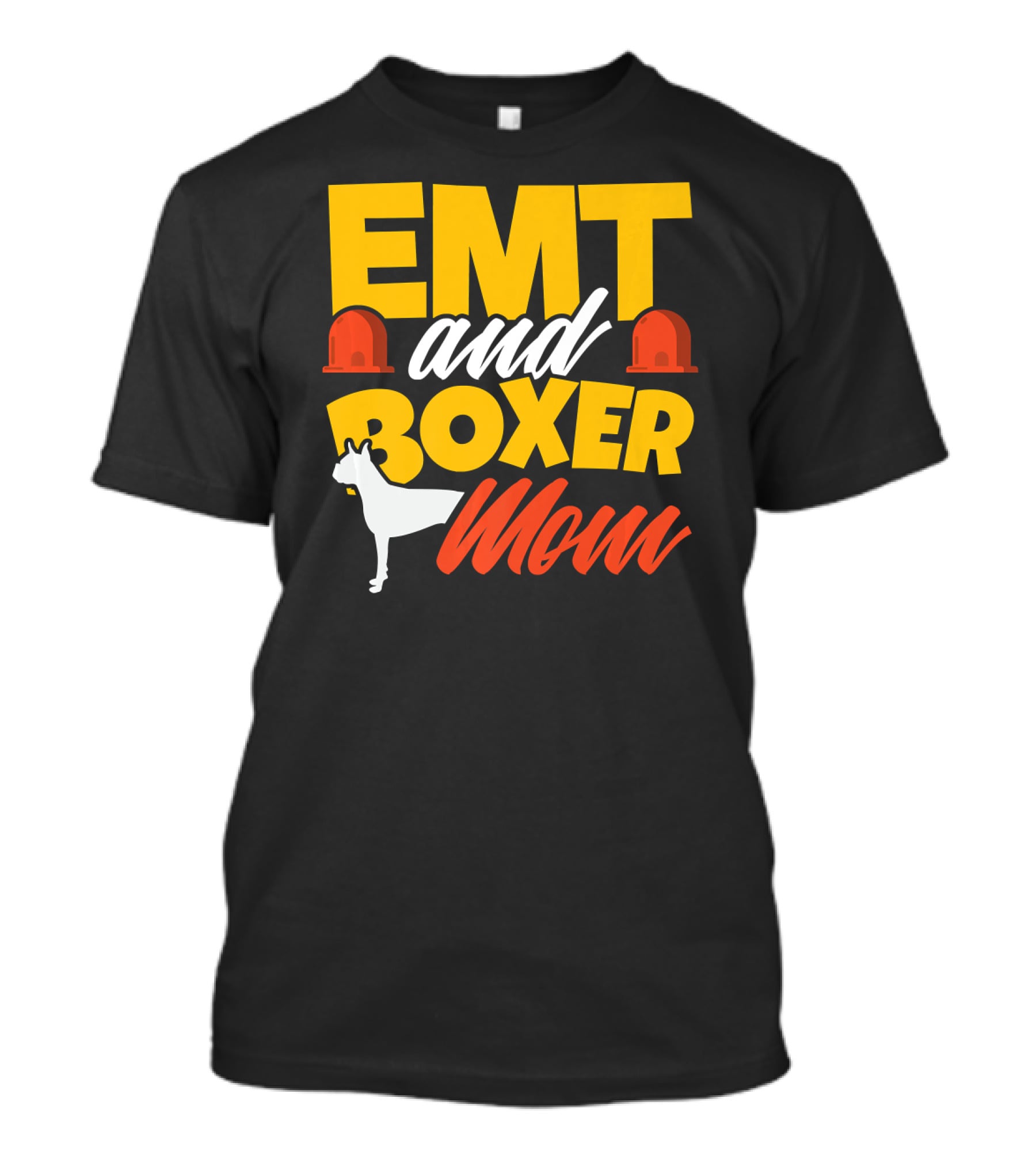 EMT And Boxer Mom Emergency Medical Dogs T-Shirt