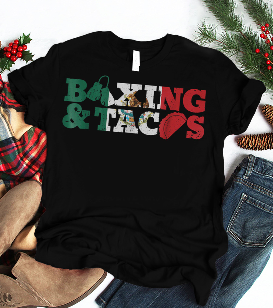 Boxing And Tacos Mexico Mexican Funny T-Shirt