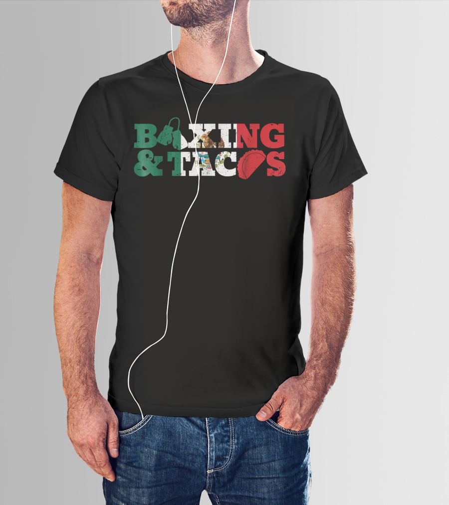 Boxing And Tacos Mexico Mexican Funny T-Shirt