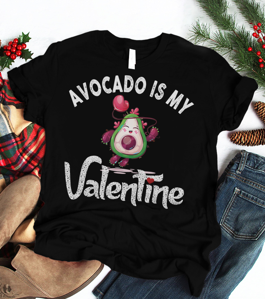 Avocado Is My Valentine Balloon Heart Valentine's T-Shirt