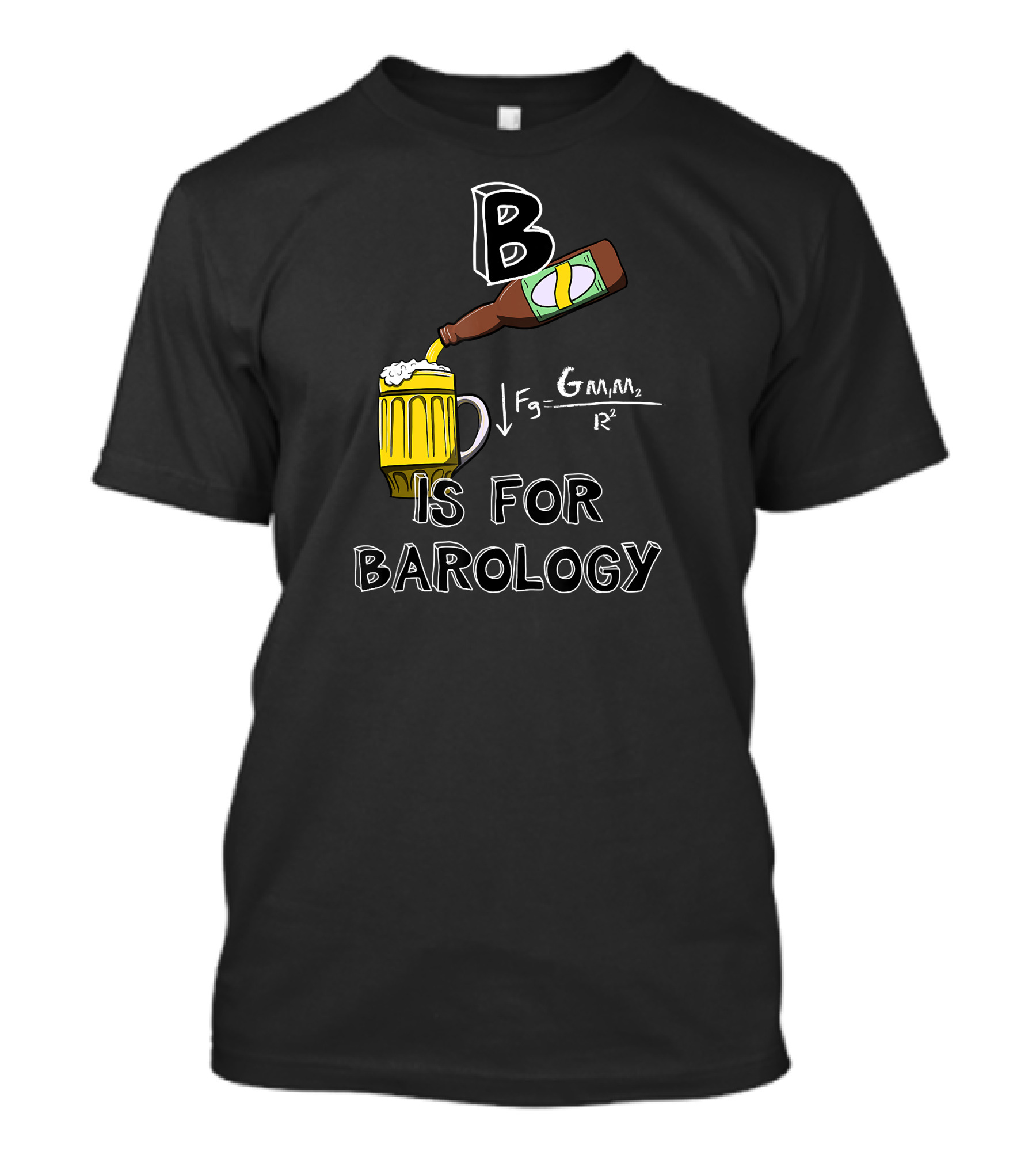 B Is For Barology Physics Gravity Beer Mug T-Shirt