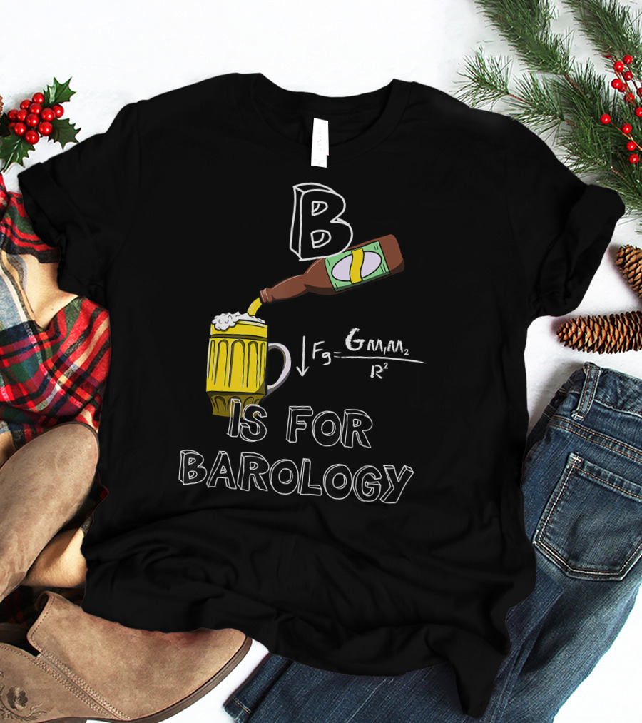 B Is For Barology Physics Gravity Beer Mug T-Shirt