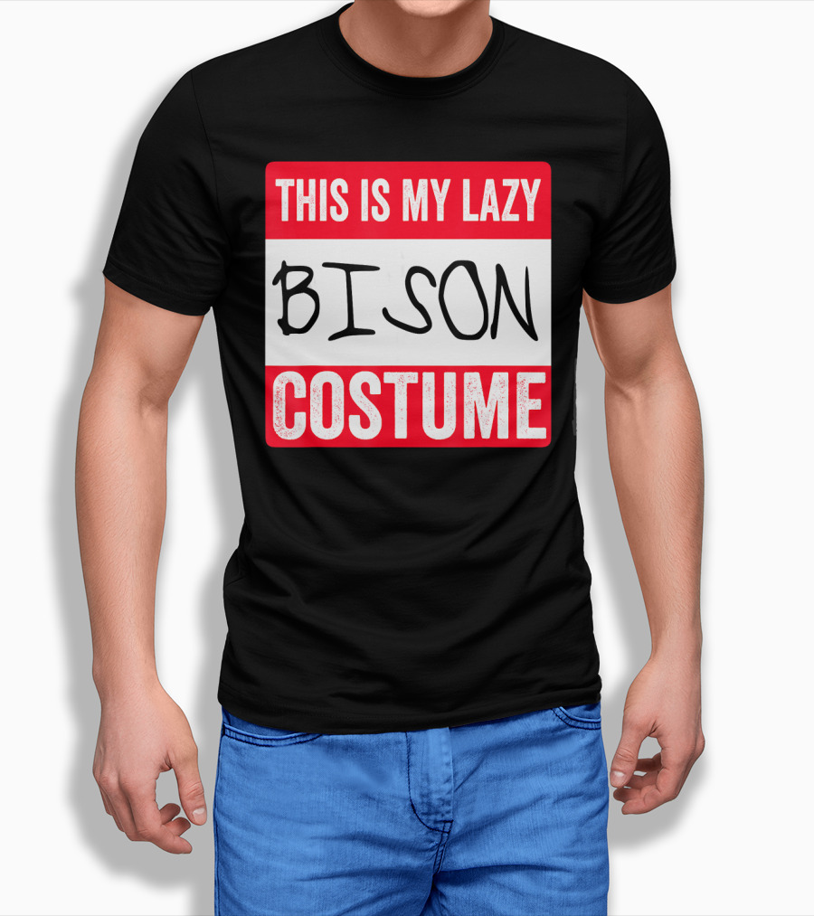 THIS IS MY LAZY BISON COSTUME T-Shirt