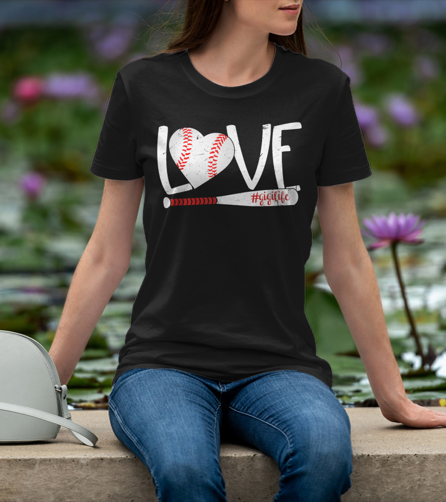 LOVE Baseball Heart Bat #GigiLife T-Shirt
