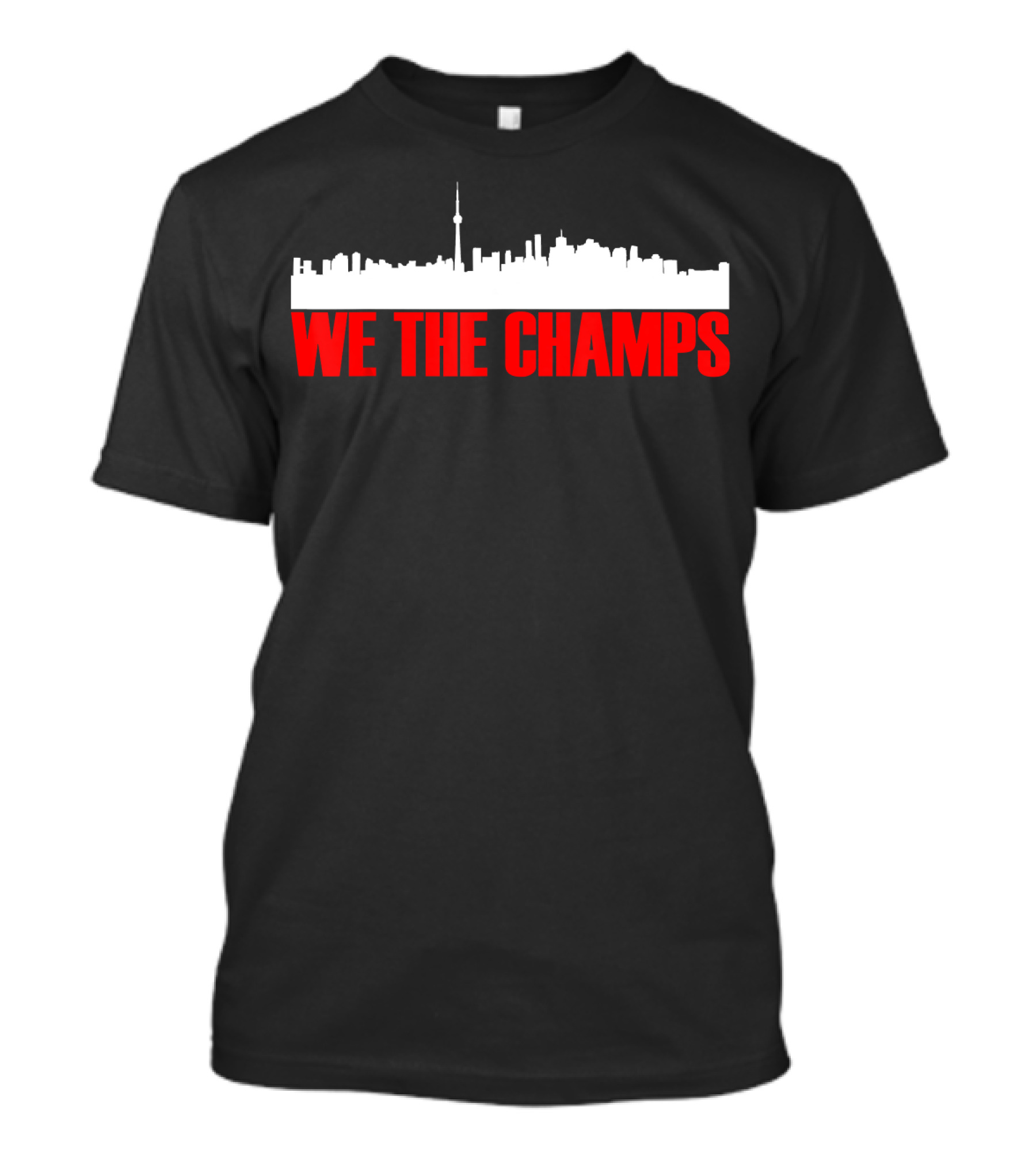 We The Champs North Toronto Skyline Men's T-Shirt