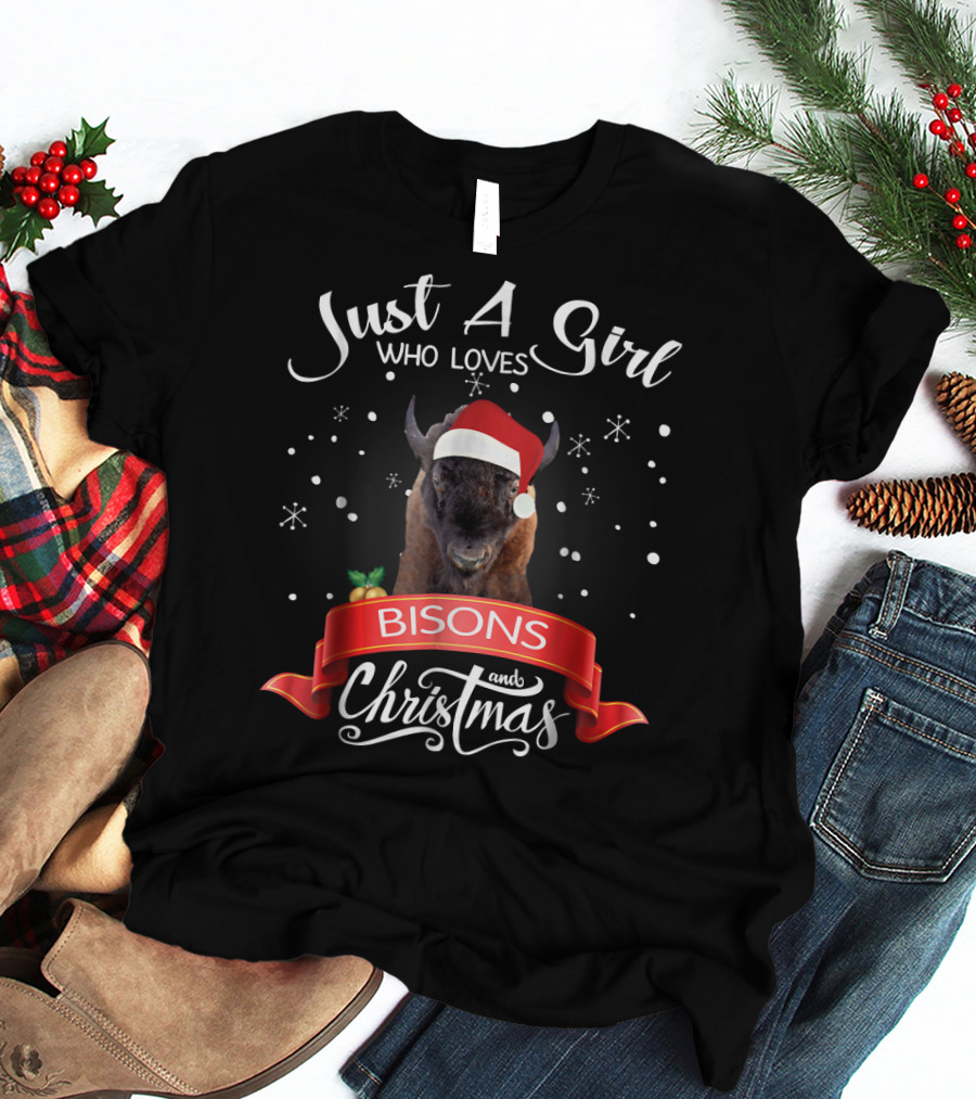 Just A Girl Who Loves Bisons And Christmas T-Shirt