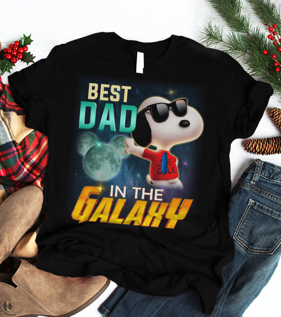 BEST DAD IN THE GALAXY SNOOPY E COOL T-Shirt