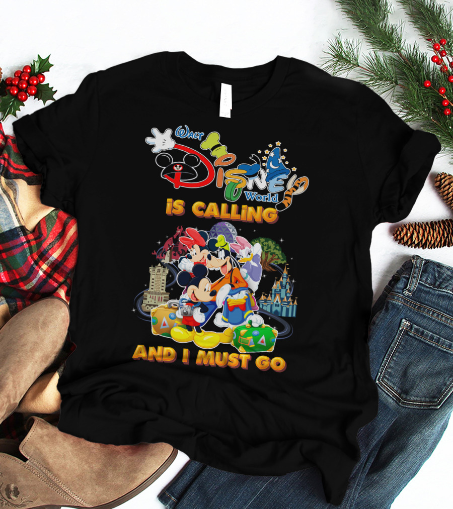 Walt Disney World Is Calling And I Must Go Mickey & Friends T-Shirt