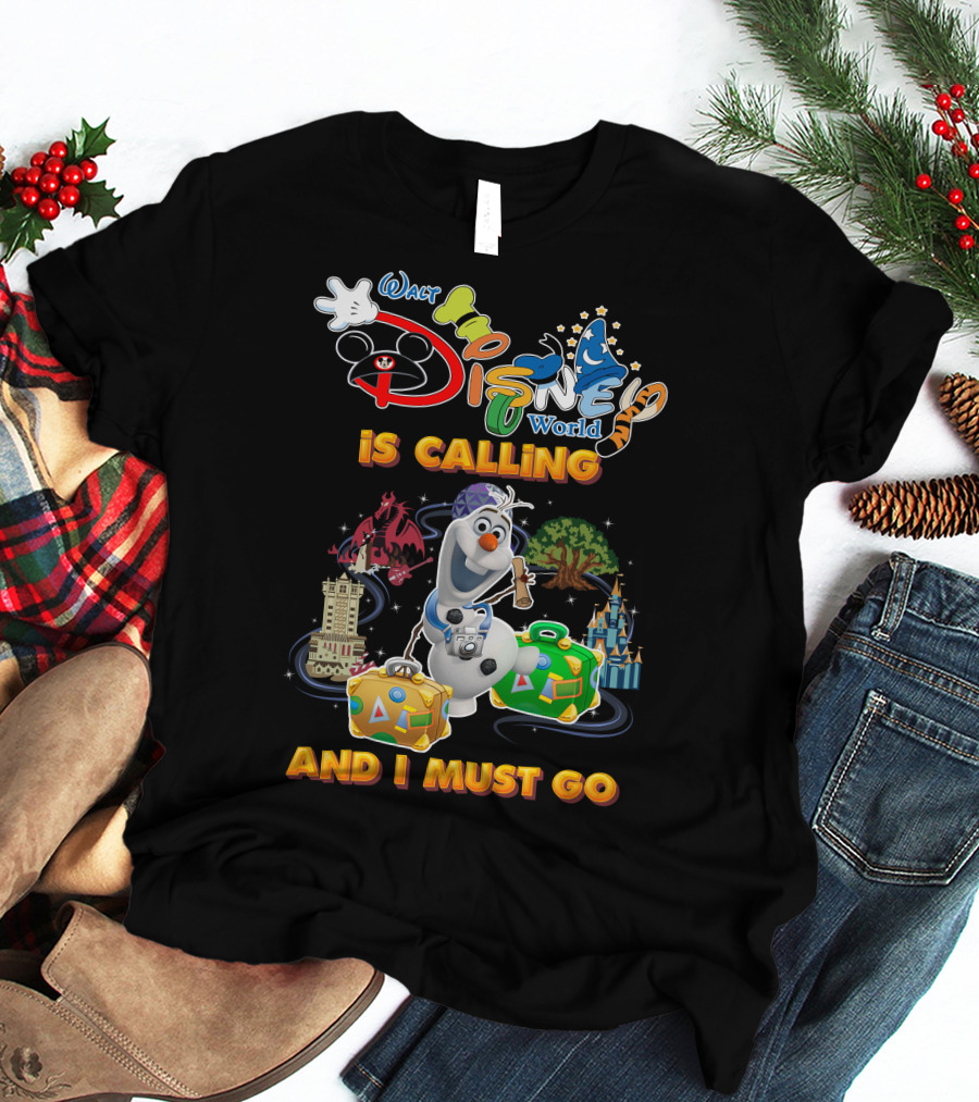 Walt Disney World Is Calling And I Must Go Olaf T-Shirt