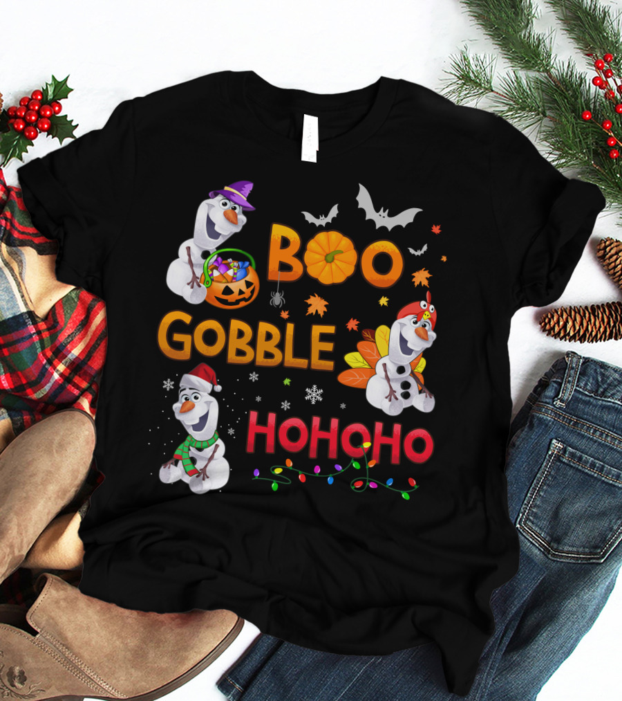 Boo Gobble Hohoho Olaf Halloween Thanksgiving Christmas T-Shirt