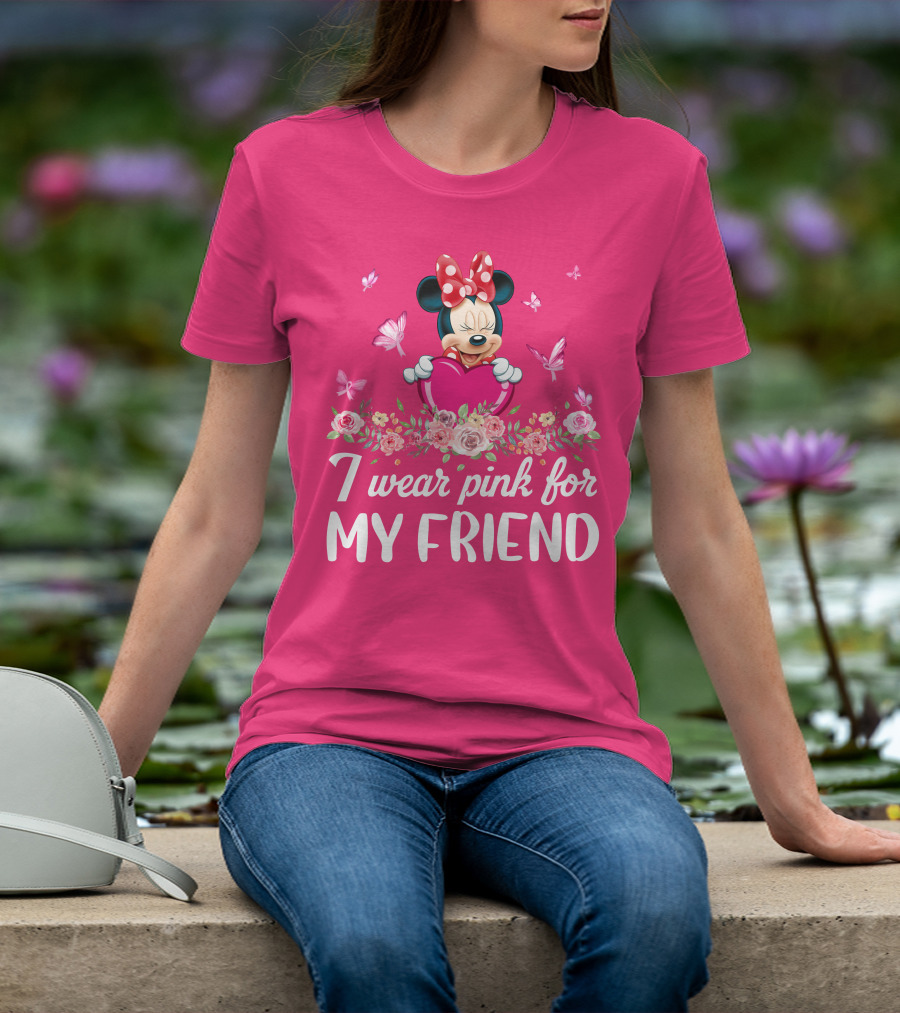 I Wear Pink For My Friend Minnie T-Shirt