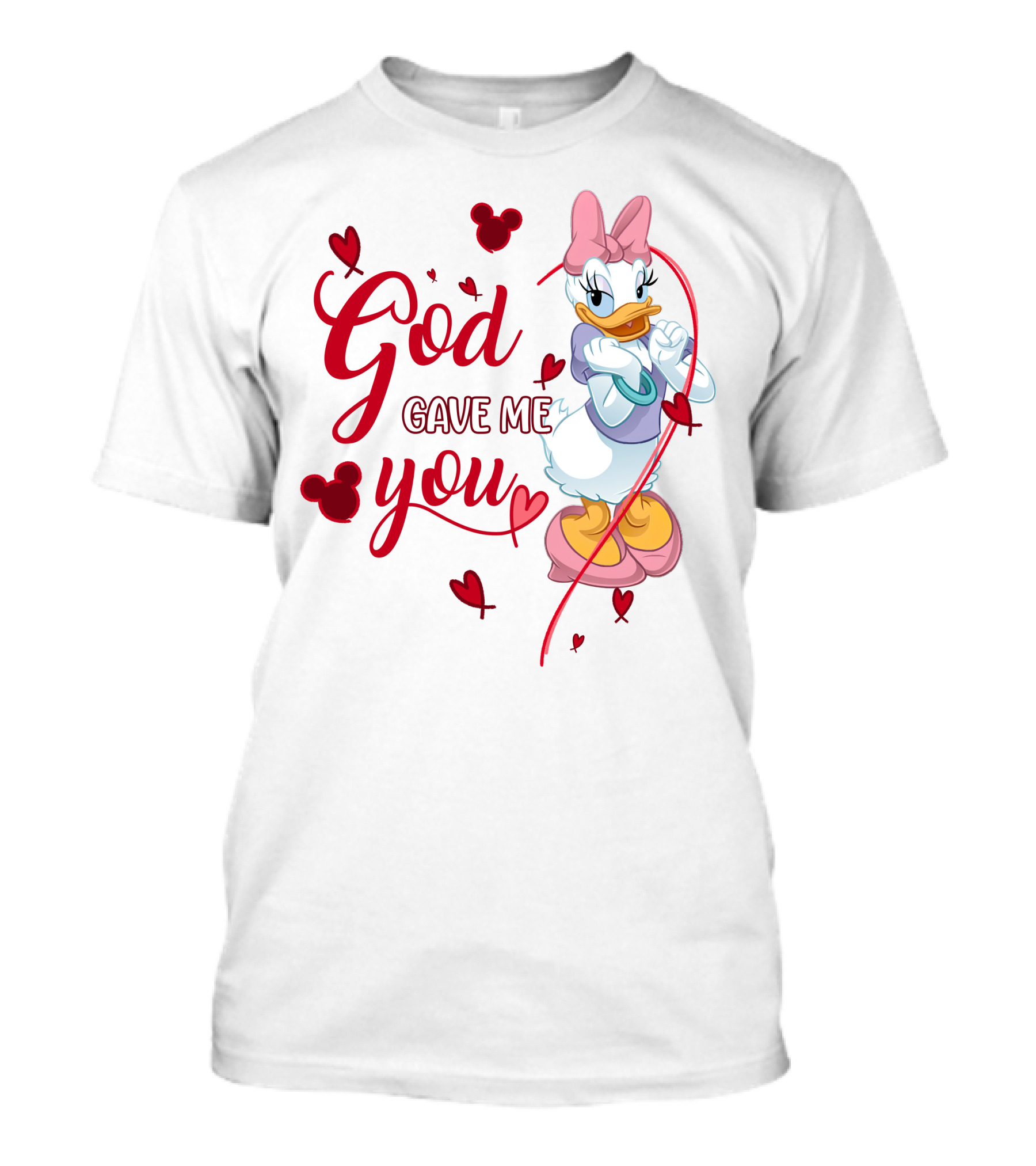 God Gave Me You Daisy Duck Hearts T-Shirt
