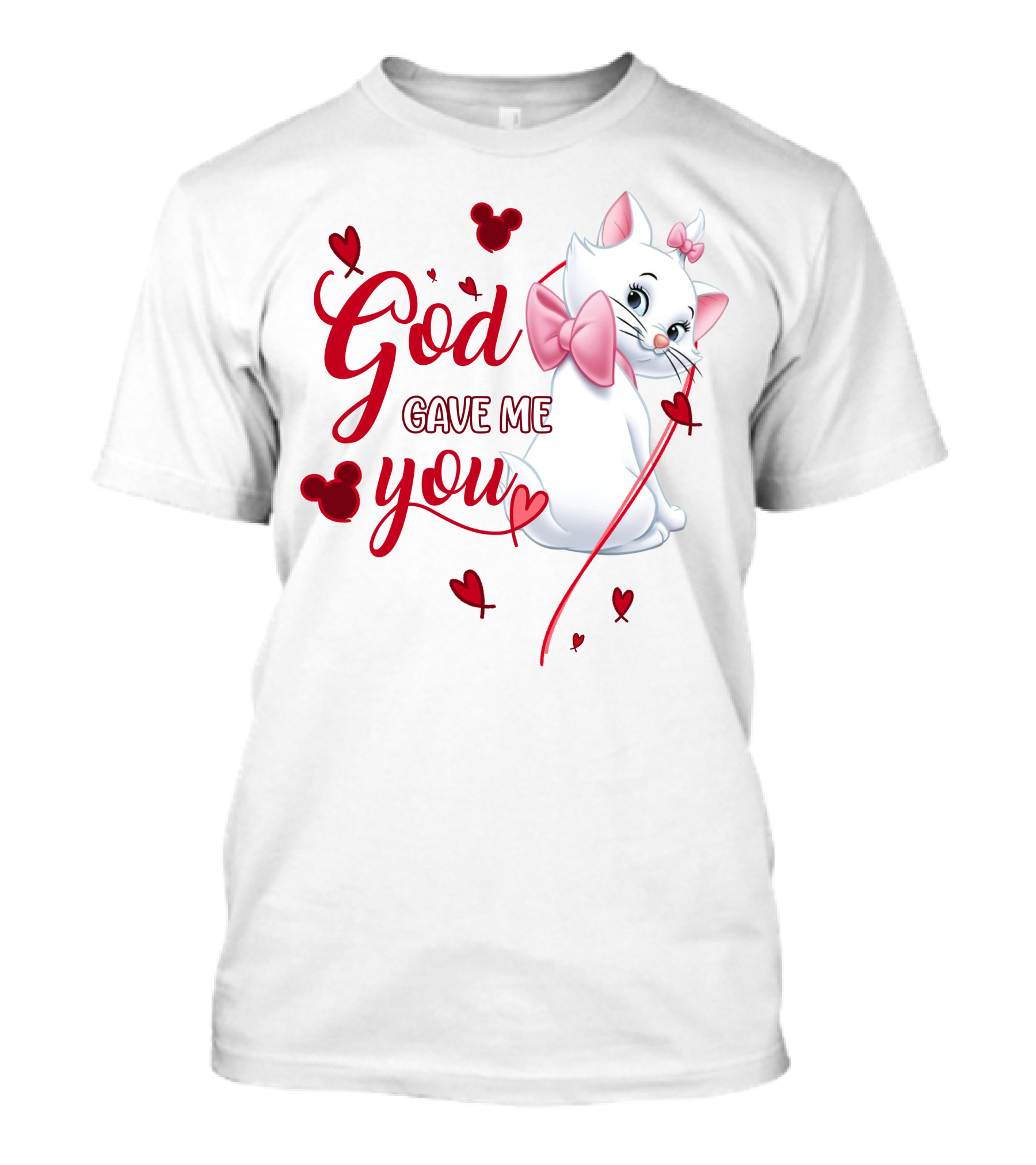 Marie Cat God Gave Me You Disney Hearts Bows T-Shirt