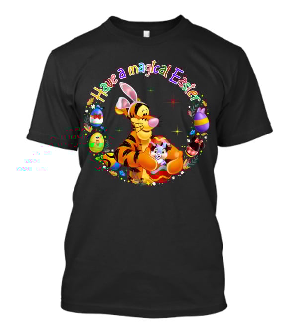 Have A Magical Easter Tigger And Easter Eggs Collection T-Shirt