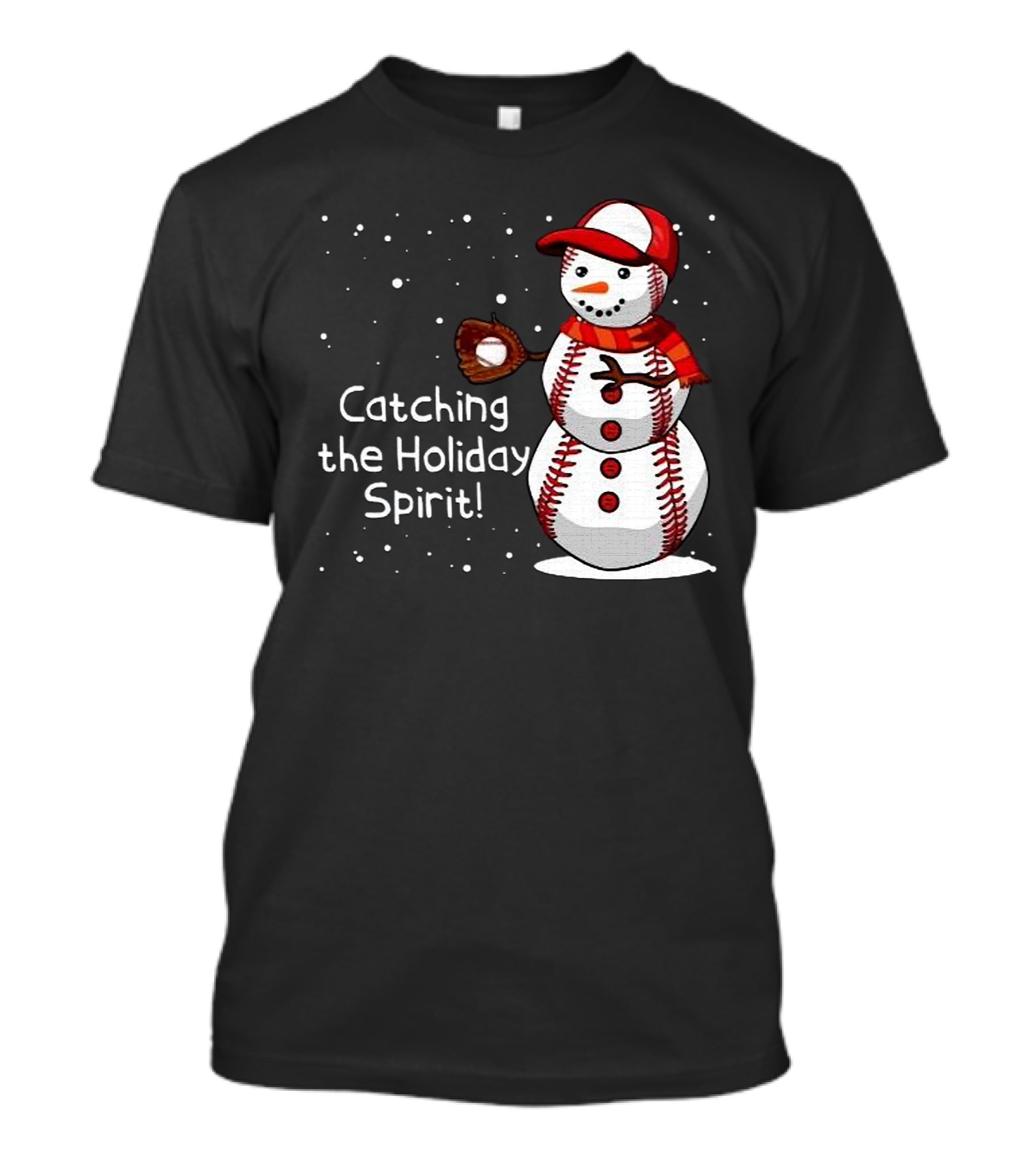 Catching The Holiday Spirit Baseball Snowman With Red Cap And Mitt T-Shirt