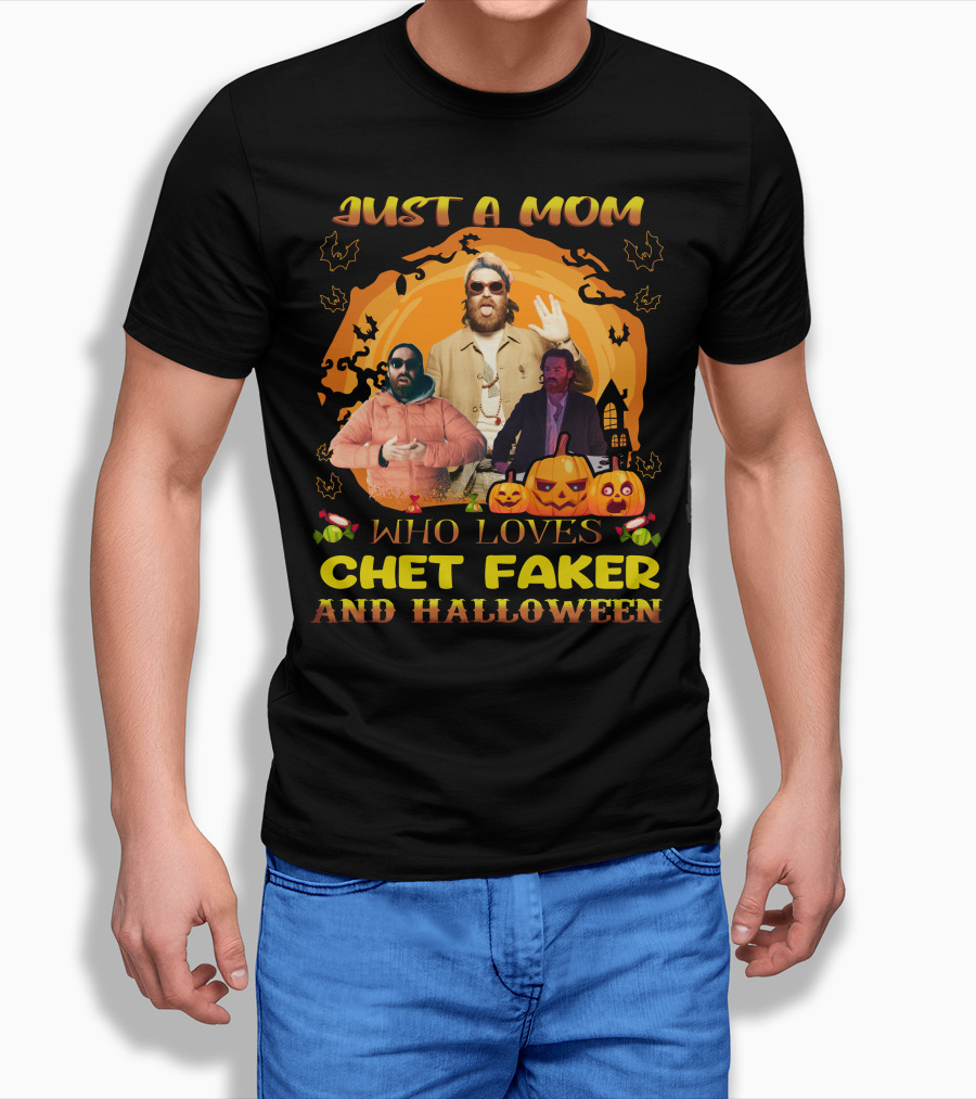 Just A Mom Who Loves Chet Fakerr And Halloween Pumpkins Bats T-Shirt