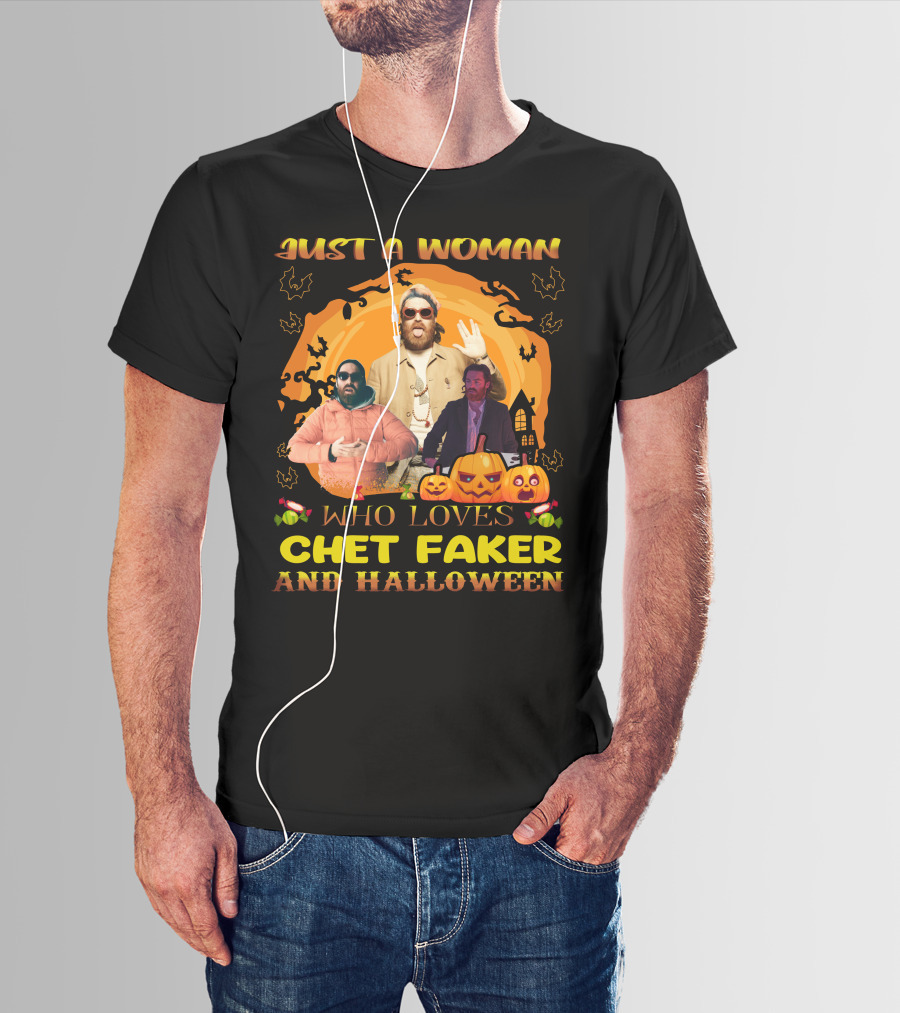 Just A Woman Who Loves Chet Faker And Halloween With Pumpkins And Bats T-Shirt