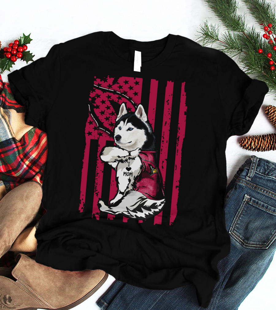 Siberian Husky I Love Mom Arizona Cardinals Patriotic T-Shirt