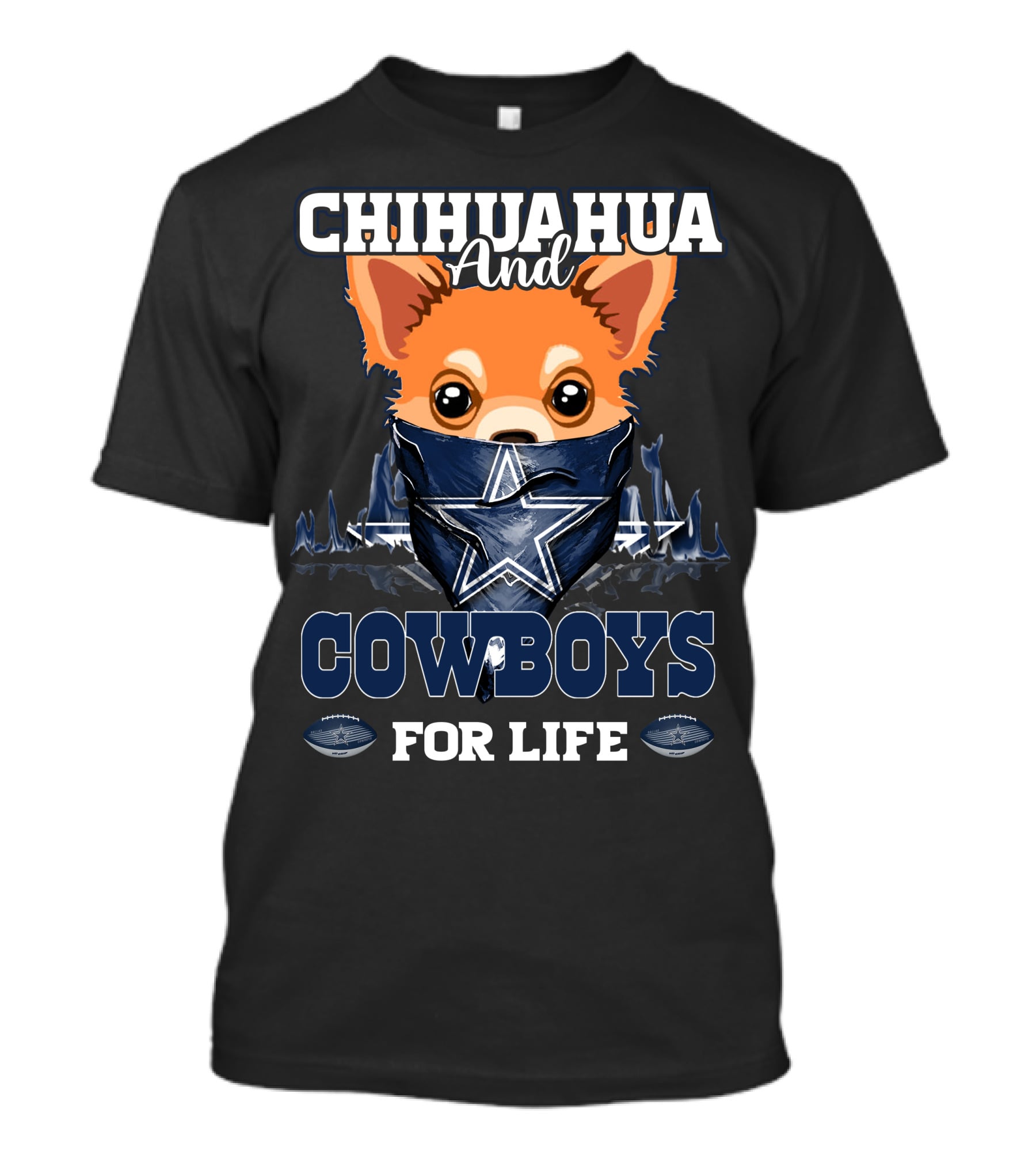 Chihuahua And Cowboys For Life T-Shirt