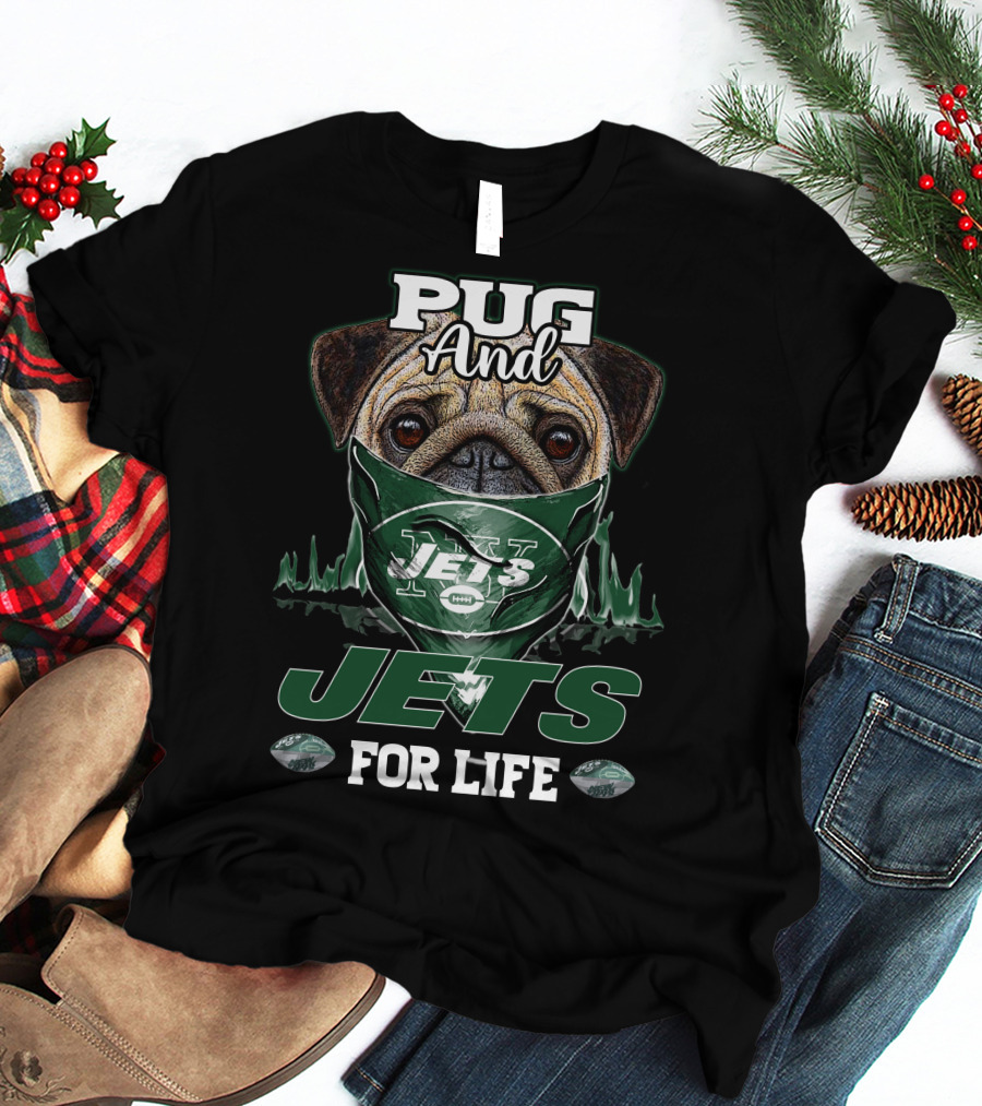 Pug And Jets For Life T-Shirt