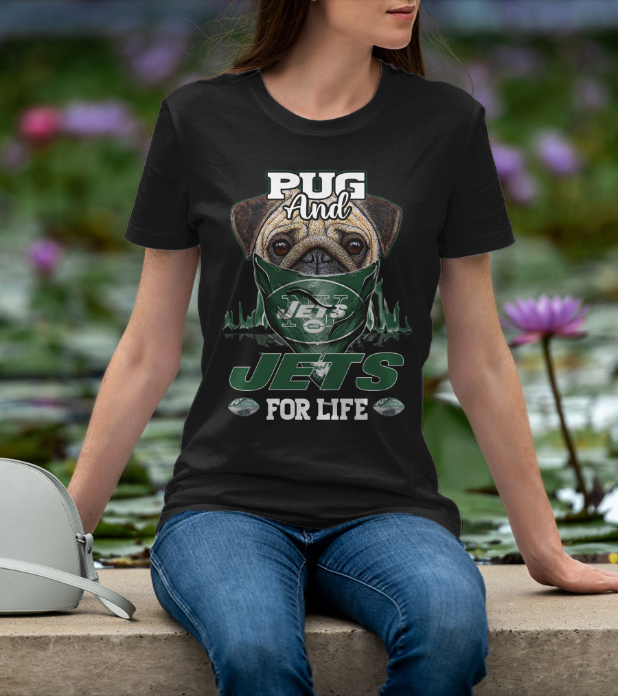 Pug And Jets For Life T-Shirt