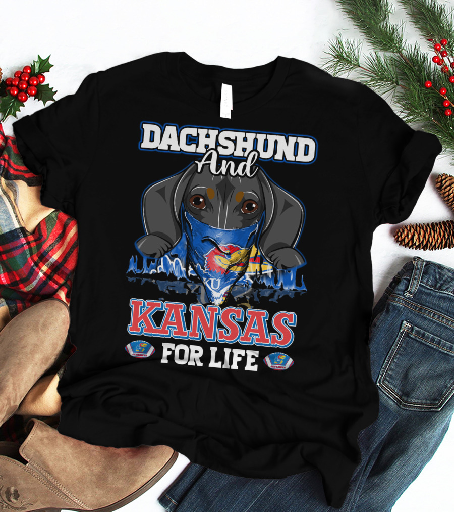 Dachshund And Kansas For Life Jayhawks KU Spirit T-Shirt