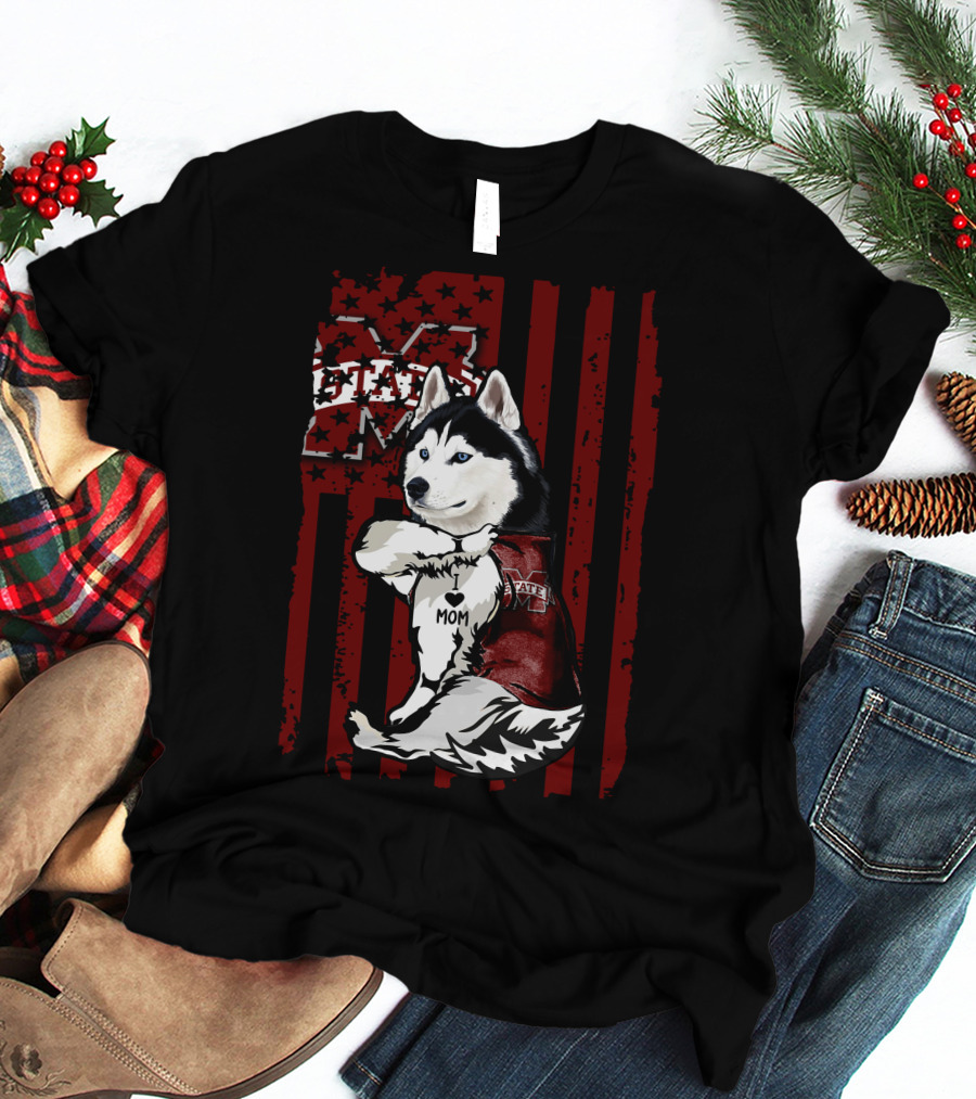 Mississippi State Bulldogs Siberian Husky I Love Mom T-Shirt