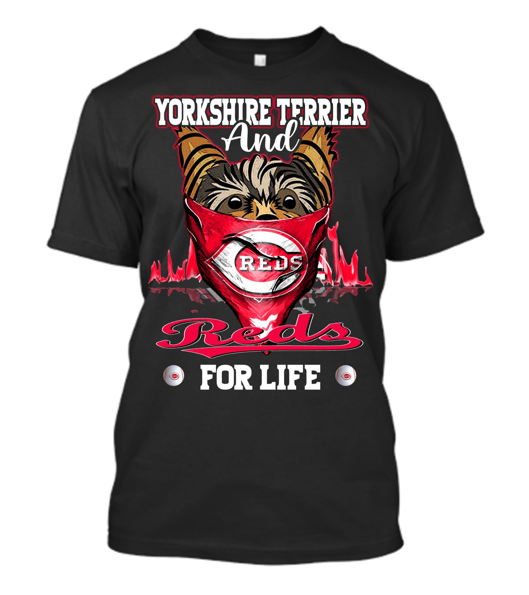 Yorkshire Terrier And Reds For Life T-Shirt