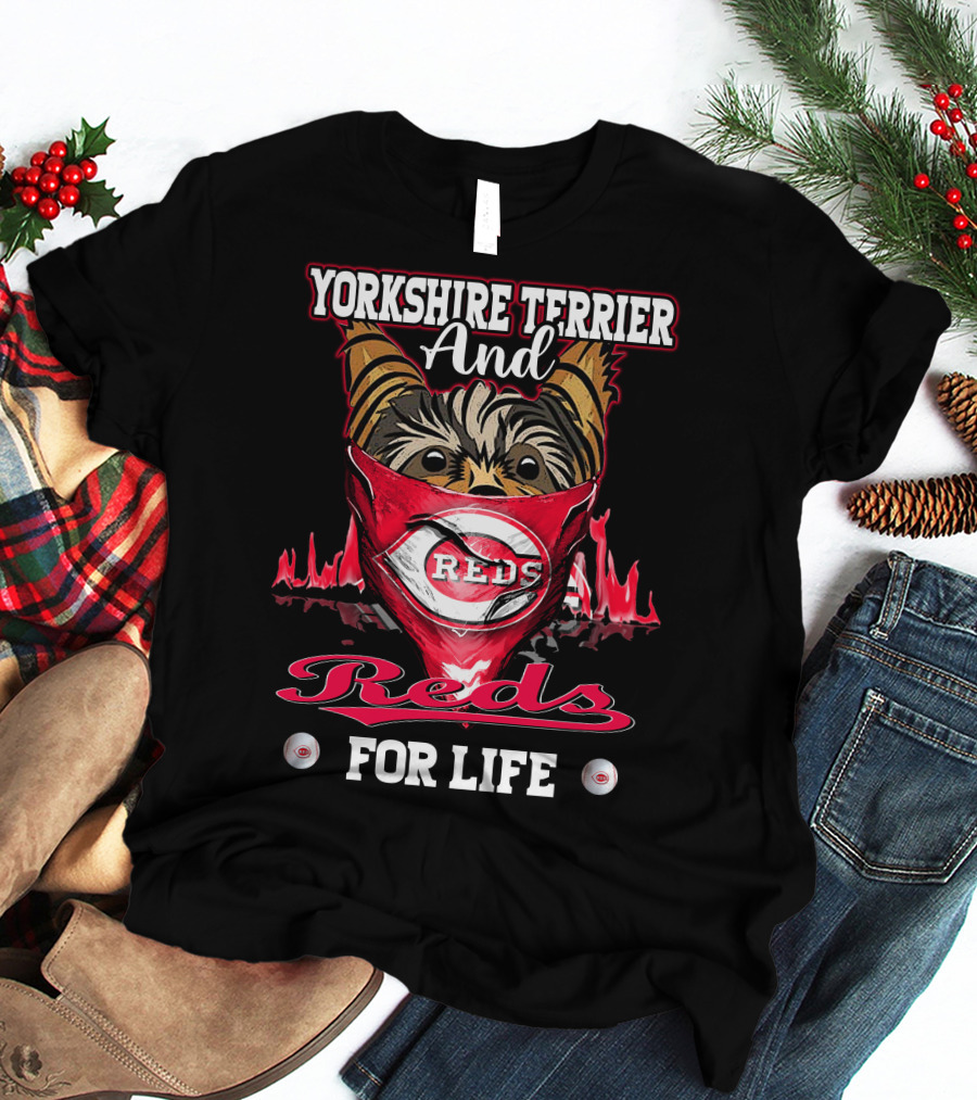 Yorkshire Terrier And Reds For Life T-Shirt