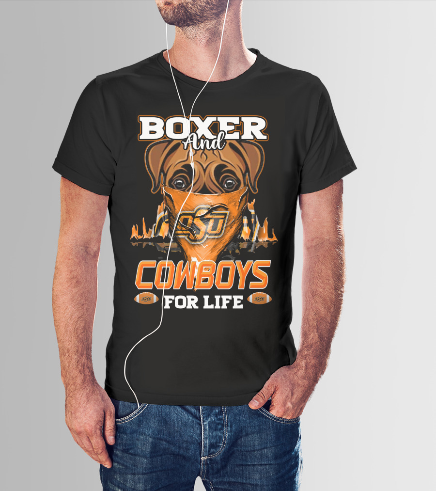 Boxer And Cowboys OSU For Life Oklahoma State T-Shirt