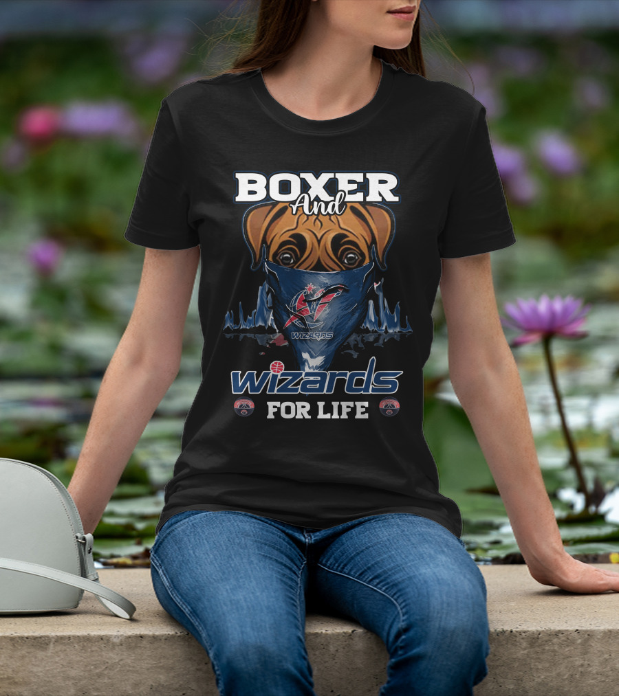 Boxer And Wizards For Life Washington Wizards T-Shirt