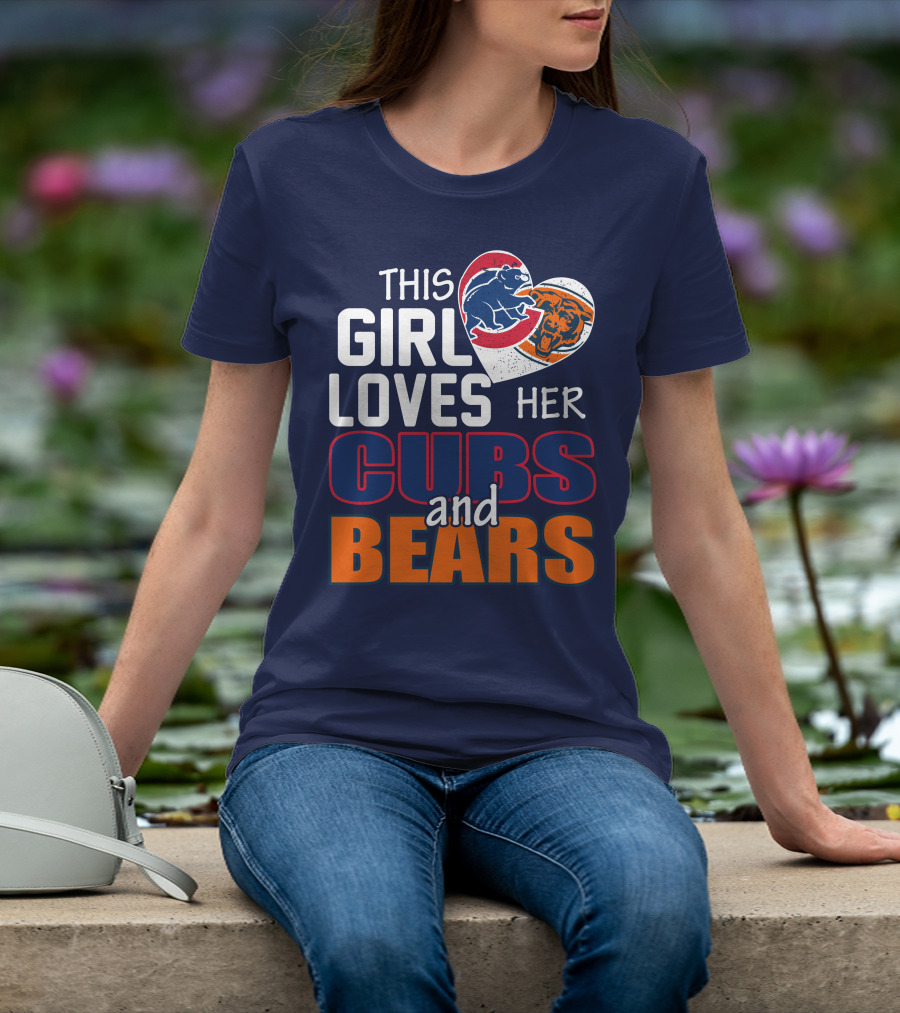 This Girl Loves Her Cubs And Bears T-Shirt