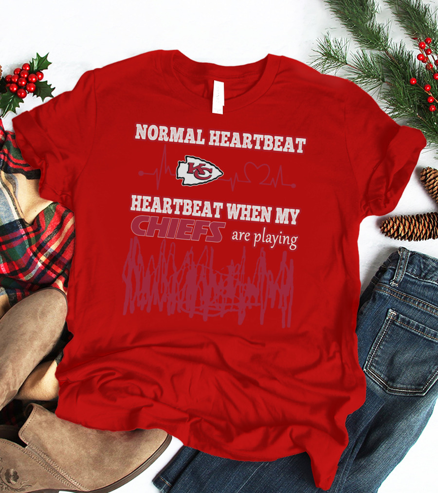 Normal Heartbeat Kansas City Chiefs Heartbeat When My Chiefs Are Playing T-Shirt