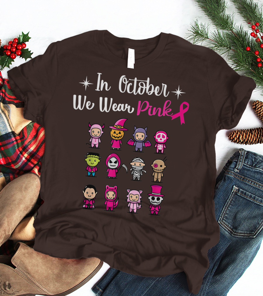 In October We Wear Pink Breast Cancer Awareness Halloween Characters T-Shirt