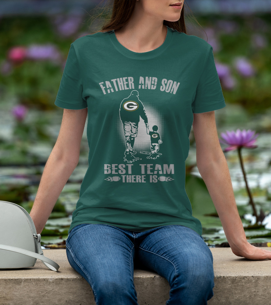 Father And Son Green Bay Packers Best Team There Is T-Shirt