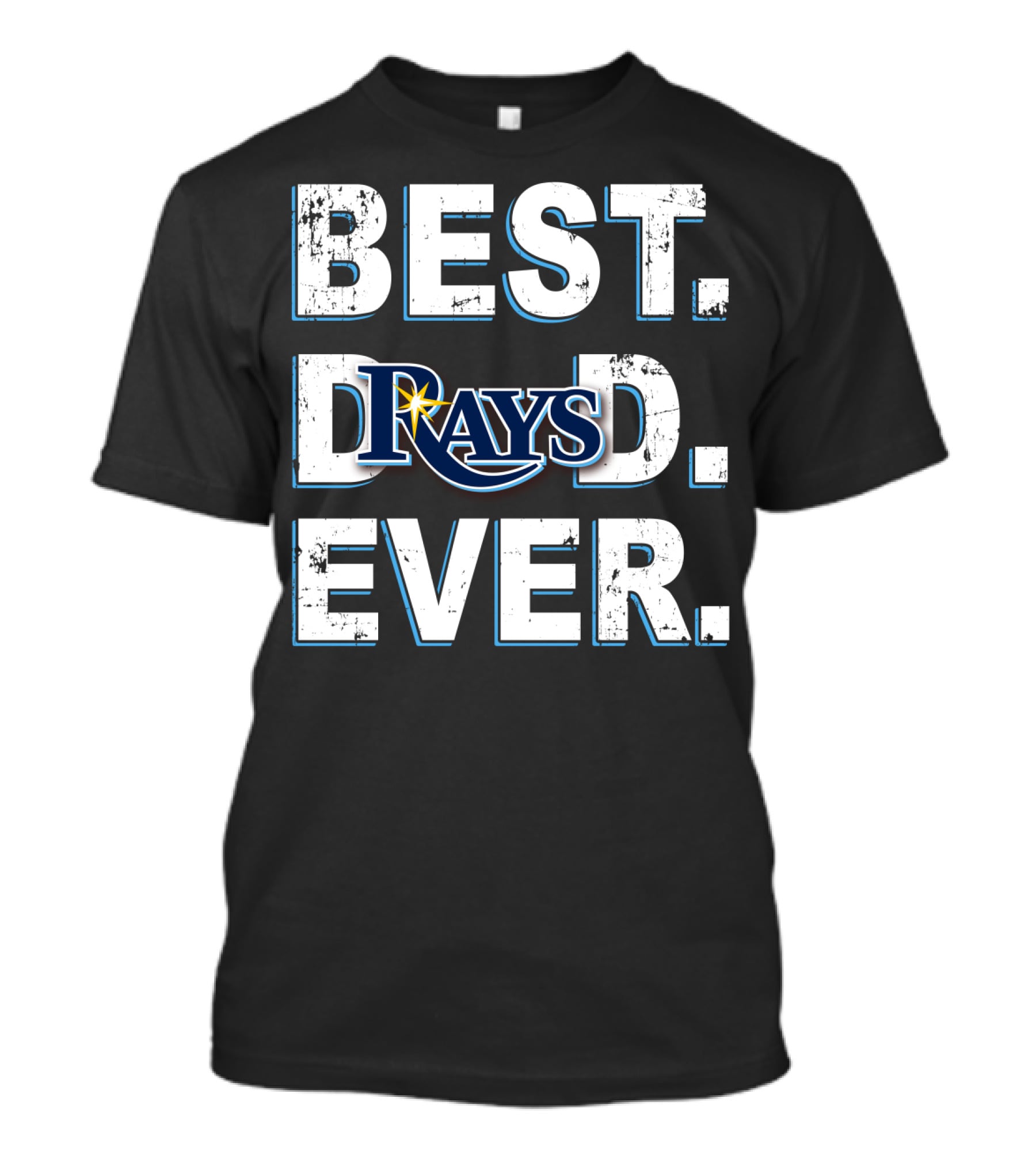 Best Dad Ever Rays Baseball Fan T-Shirt
