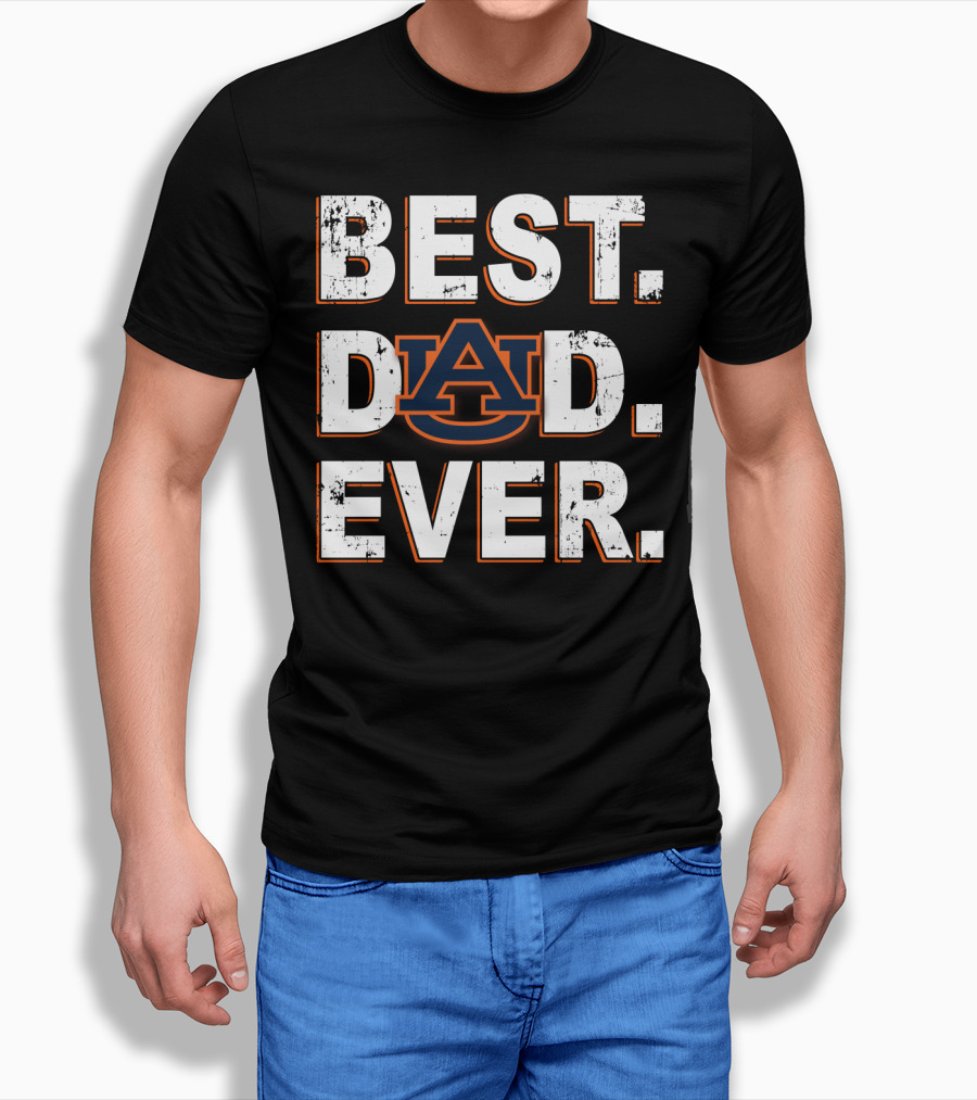 BEST DAD EVER AUBURN ALOGO T-Shirt