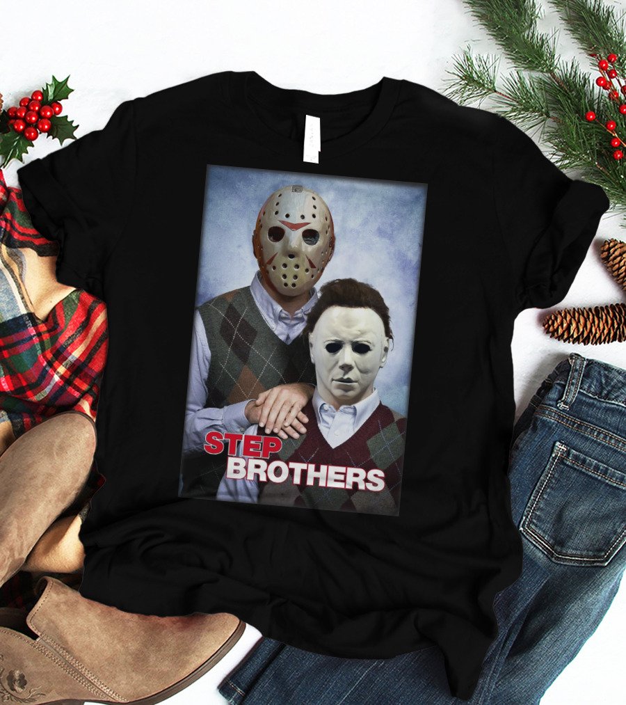 Step Brothers Jason Voorhees Michael Myers Comedy Horror Crossover T-Shirt