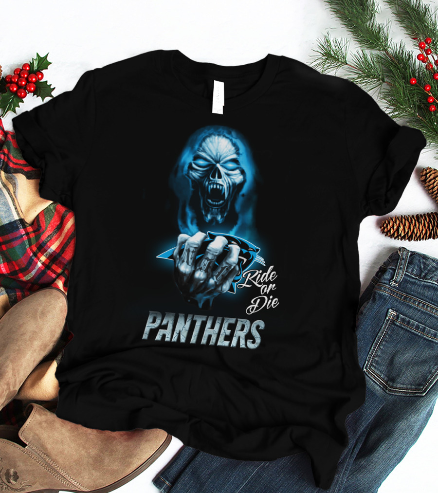 Carolina Panthers Ride Or Die Nfl 146 Hd0005 T-Shirt