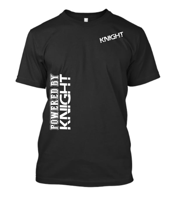Powered By Knight Knight T-Shirt