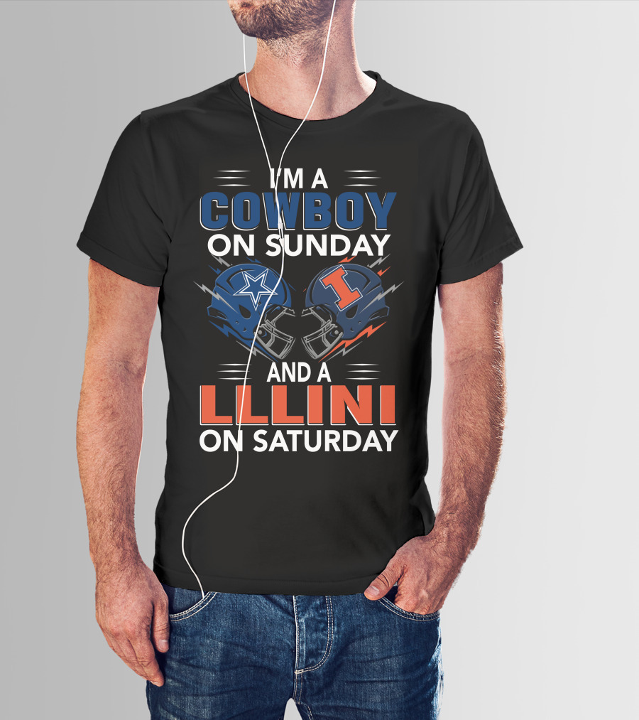 I'm A Cowboy On Sunday And A Illini On Saturday T-Shirt